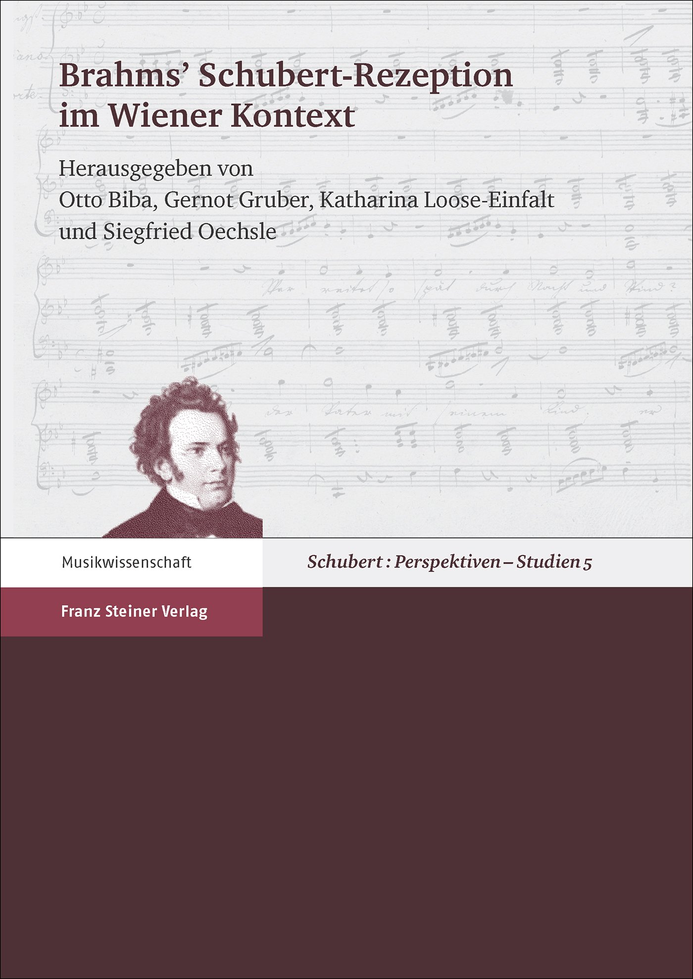 Brahms' Schubert-Rezeption im Wiener Kontext