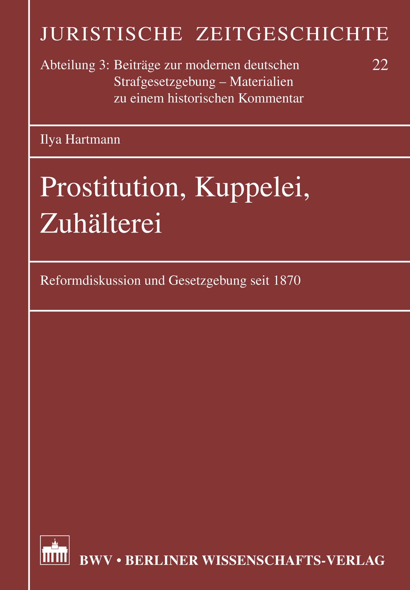 Prostitution, Kuppelei, Zuhälterei