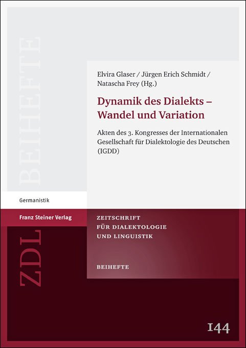 Dynamik des Dialekts – Wandel und Variation