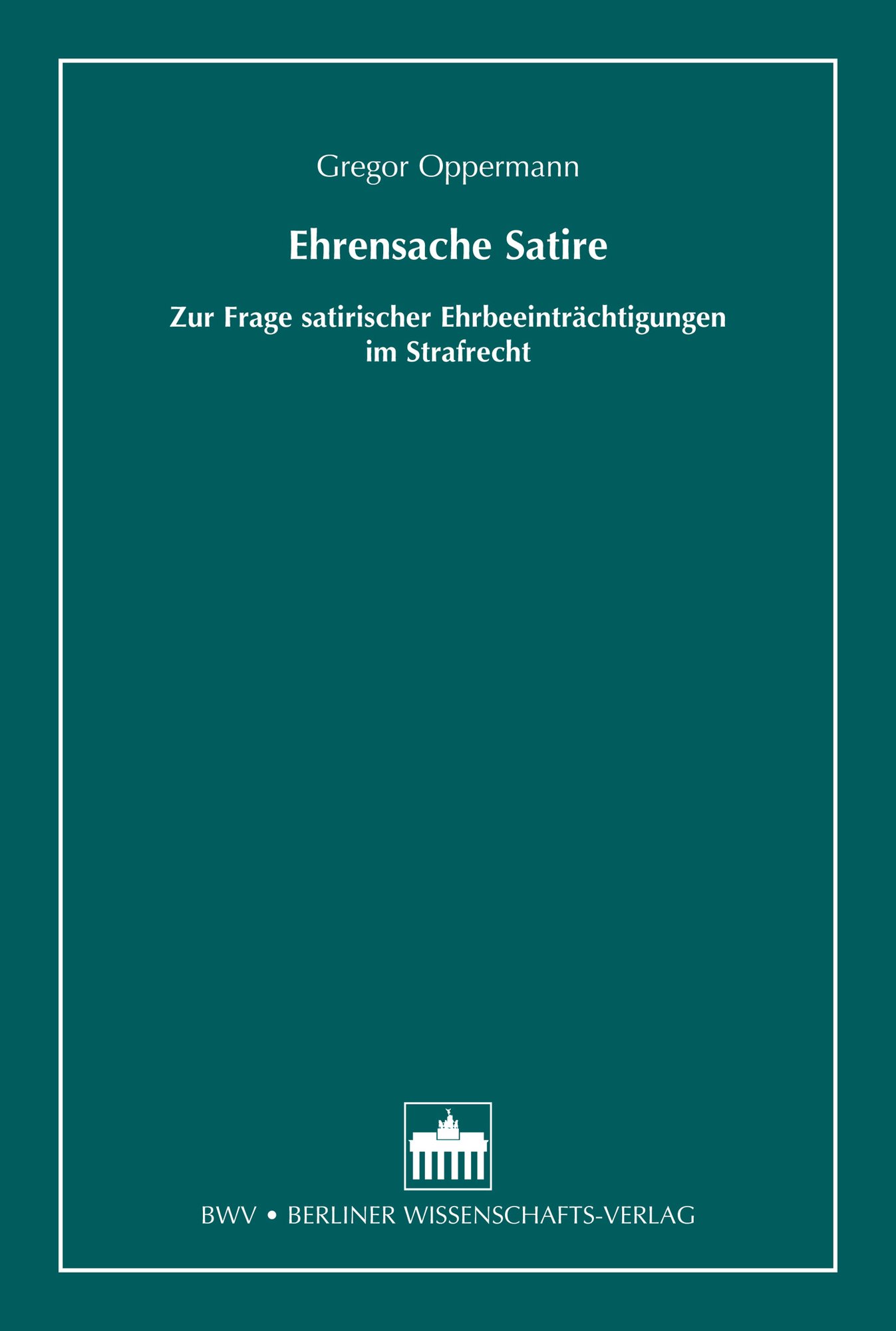 Ehrensache Satire