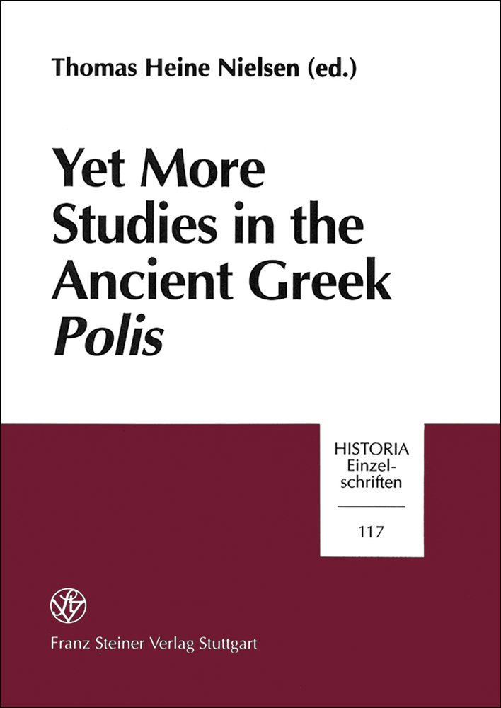 Yet more Studies in the Ancient Greek Polis