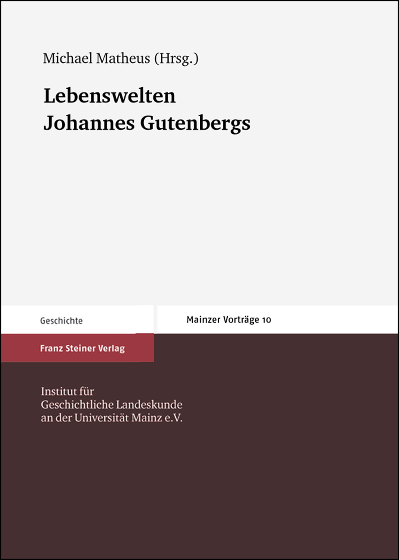 Lebenswelten Johannes Gutenbergs