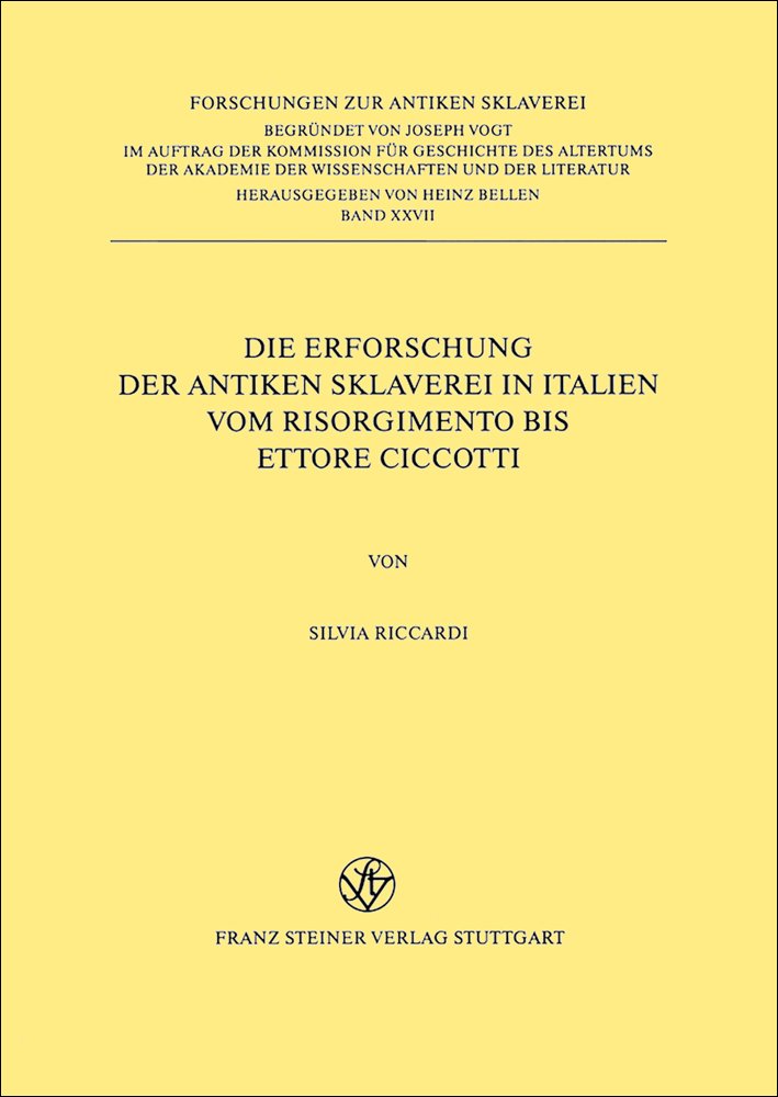 Die Erforschung der antiken Sklaverei in Italien
