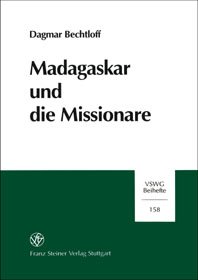 Madagaskar und die Missionare