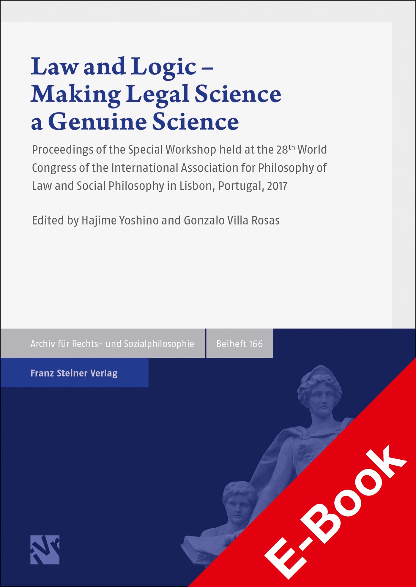 Law and Logic – Making Legal Science a Genuine Science