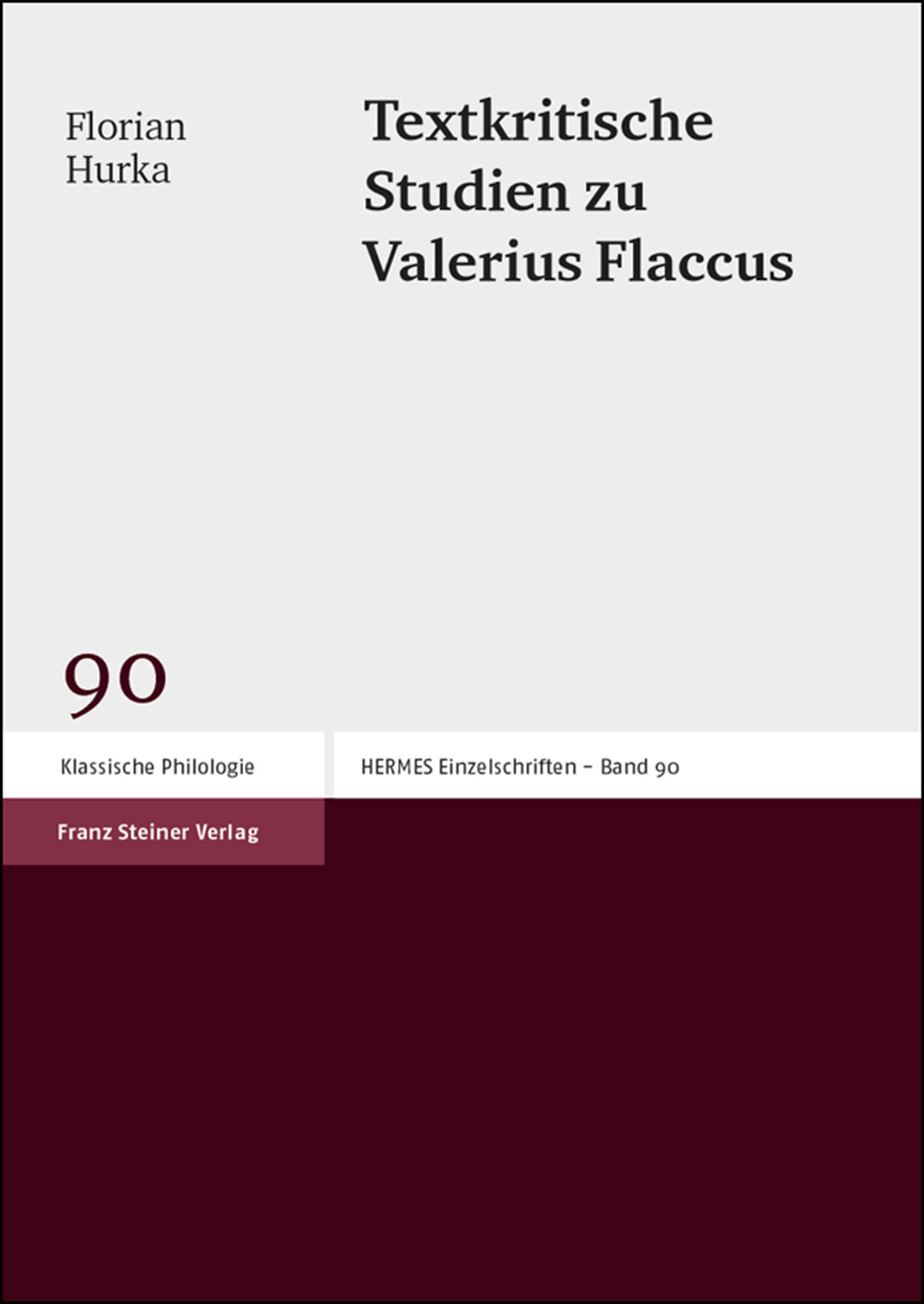 Textkritische Studien zu Valerius Flaccus
