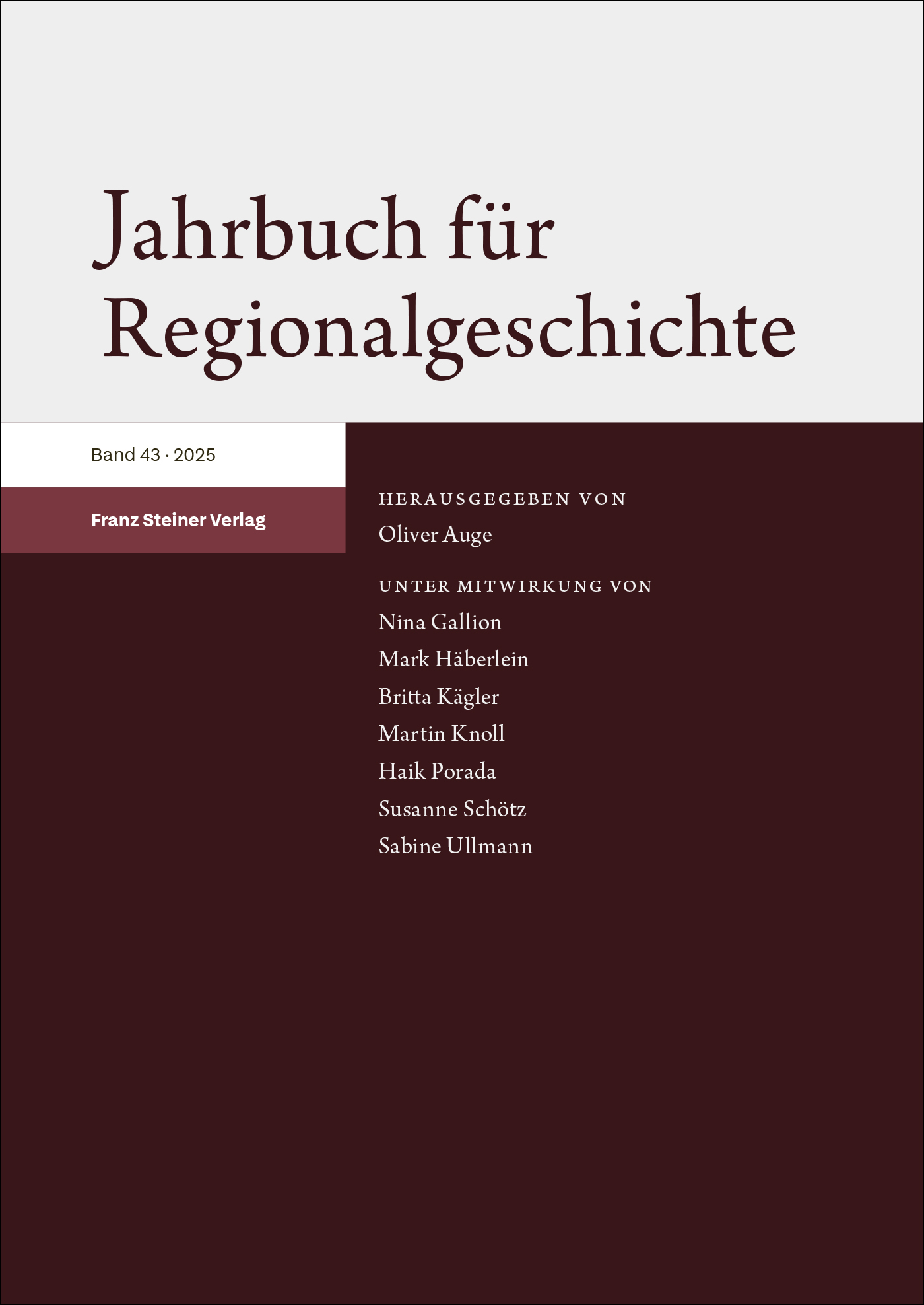 Jahrbuch für Regionalgeschichte 43 (2025)