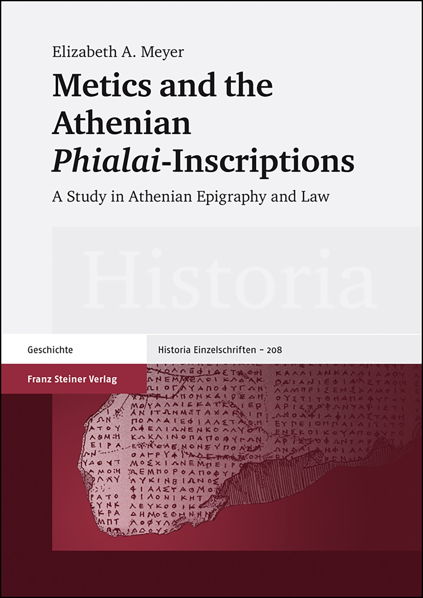 Metics and the Athenian "Phialai"-Inscriptions