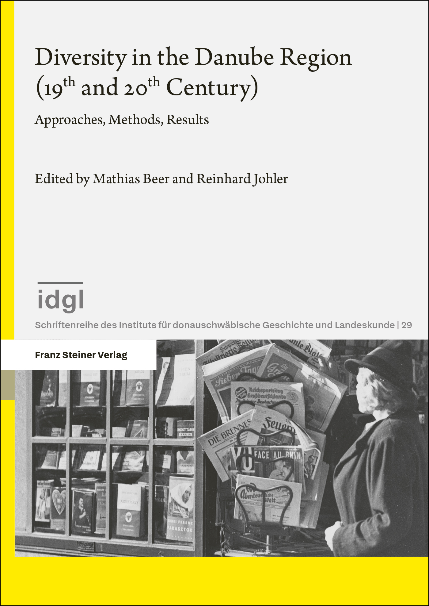 Diversity in the Danube Region (19th and 20th Century)