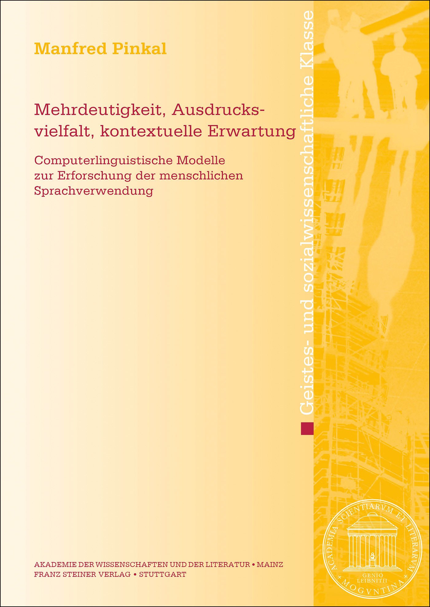 Mehrdeutigkeit, Ausdrucksvielfalt, kontextuelle Erwartung