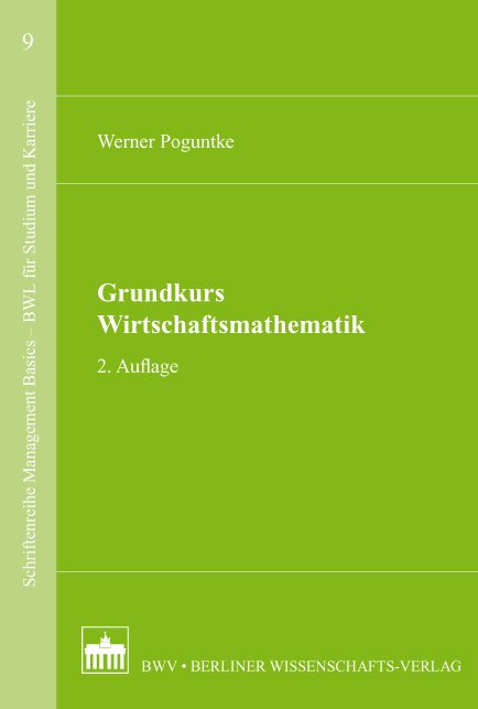 Grundkurs Wirtschaftsmathematik