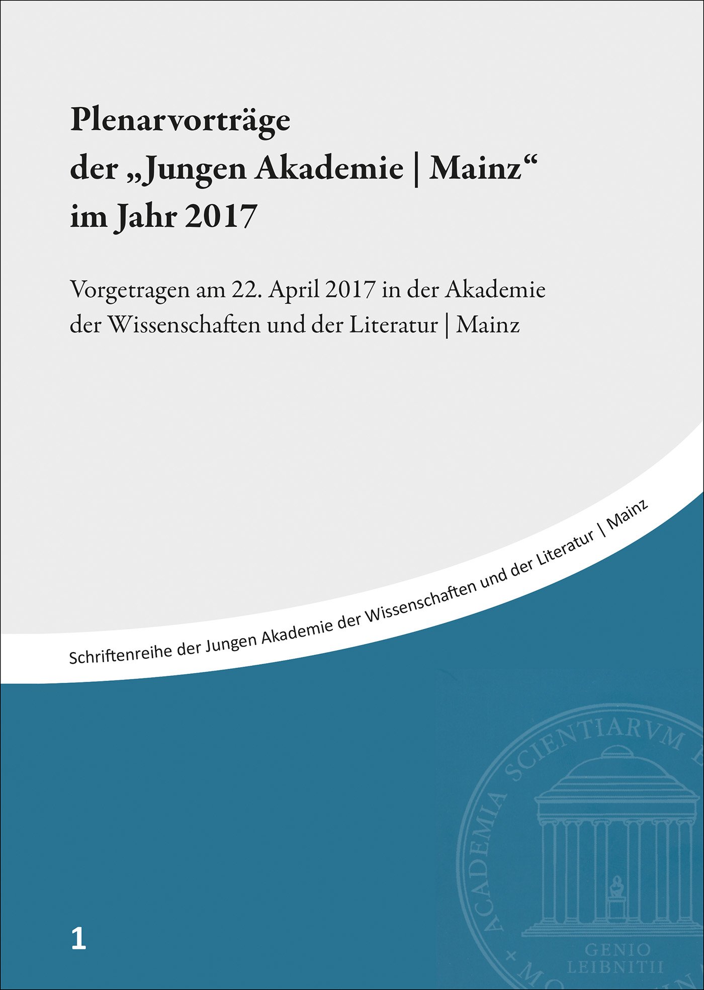 Plenarvorträge der "Jungen Akademie | Mainz" im Jahr 2017