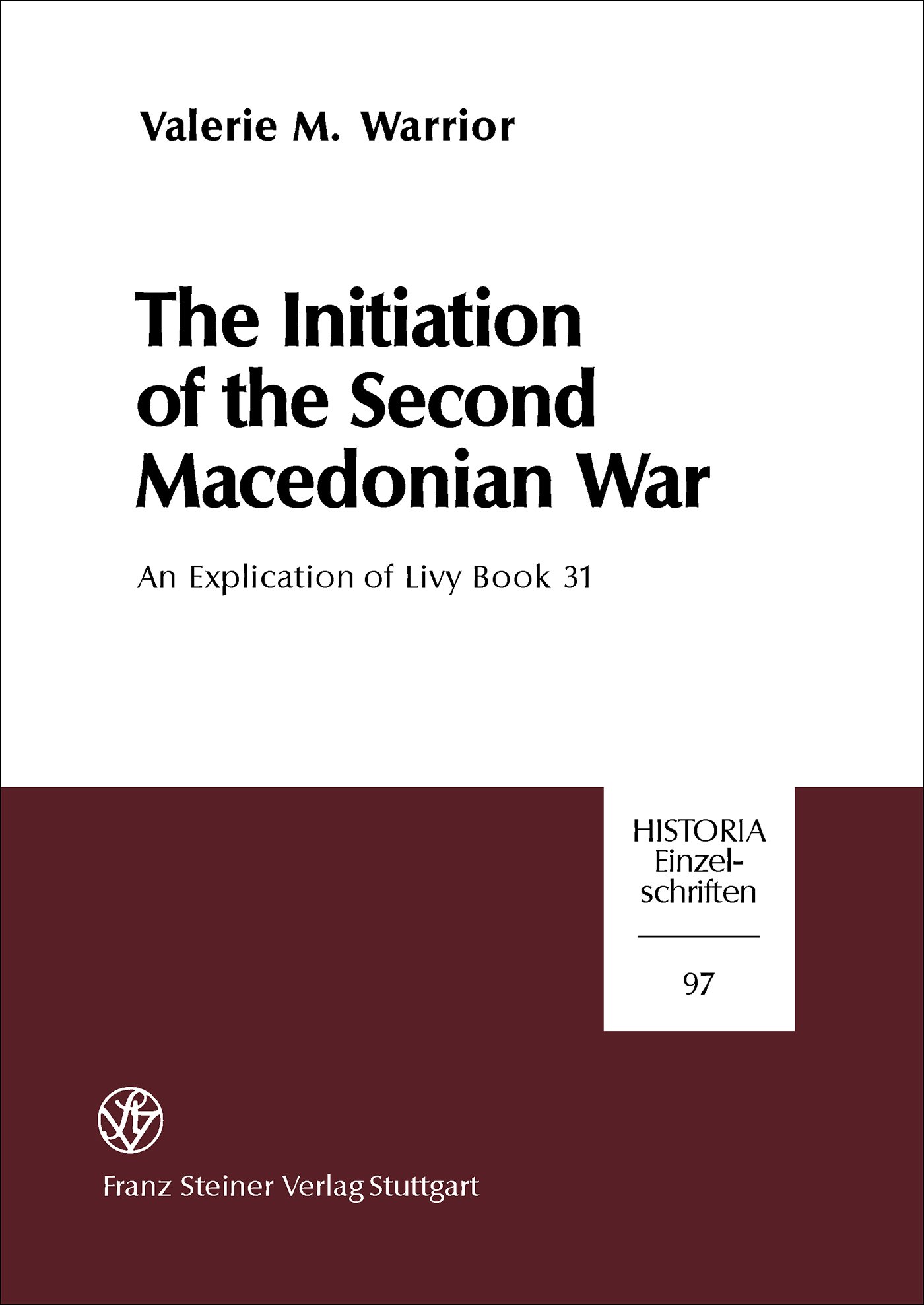 The Initiation of the Second Macedonian War
