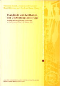 Standards und Methoden der Volltextdigitalisierung
